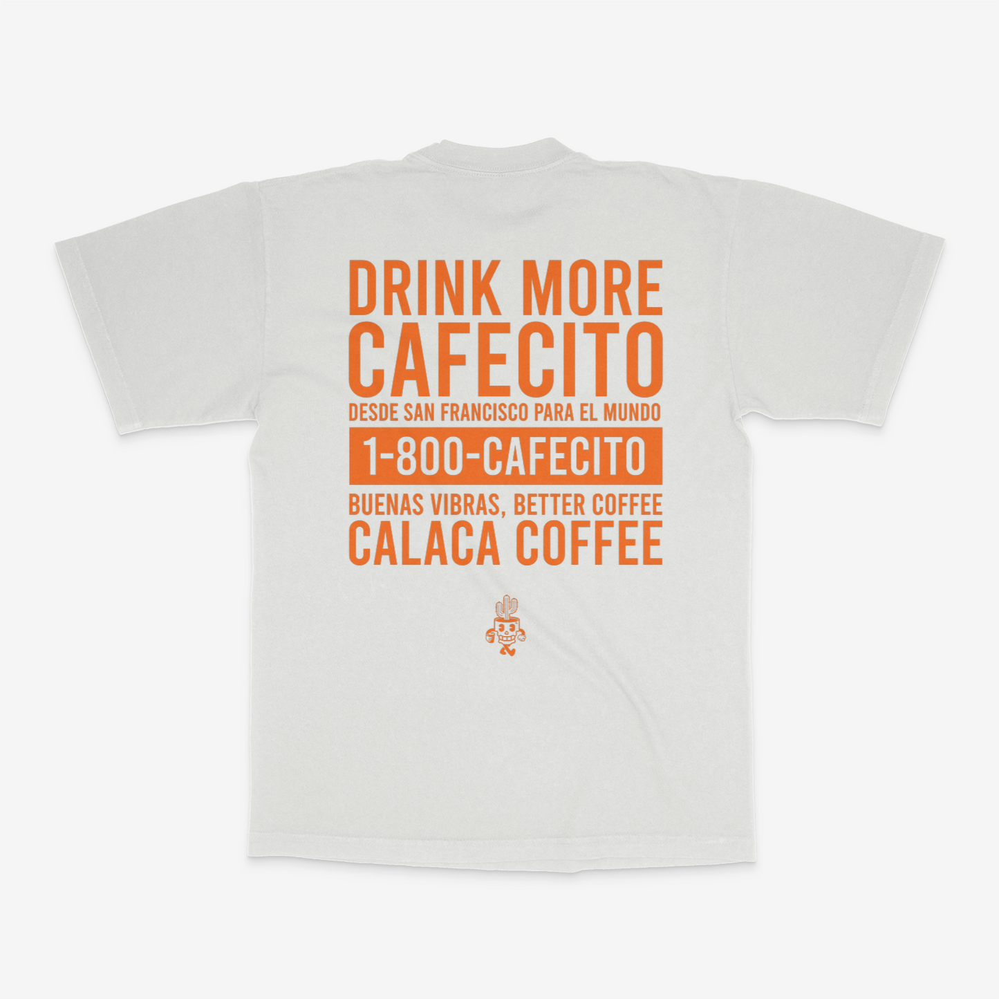 1-800-CAFECITO T-Shirt